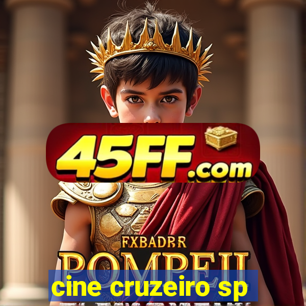 cine cruzeiro sp